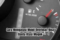 cara mengatasi mobil overheat